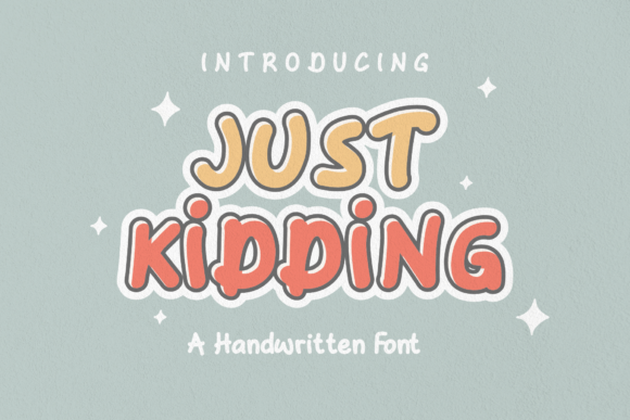 Just Kidding: The Handwritten Font with Real Personality