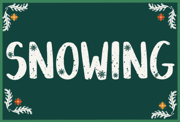 Snowing: The Handwritten Font That Feels Like a Warm Mug of Cocoa